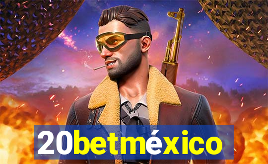 20betméxico