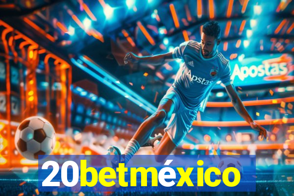 20betméxico