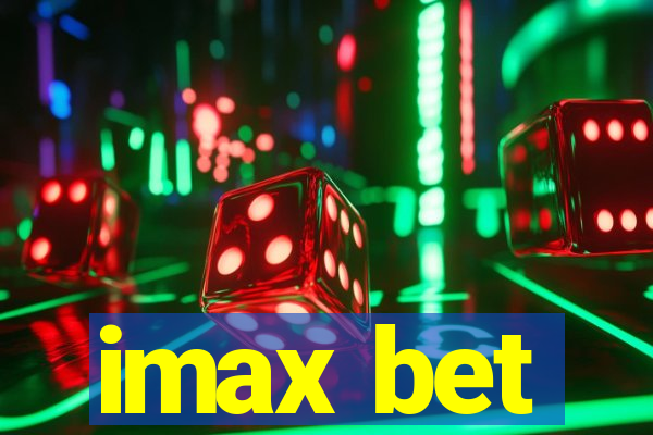 imax bet