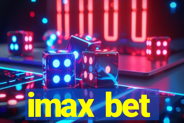 imax bet