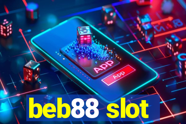 beb88 slot