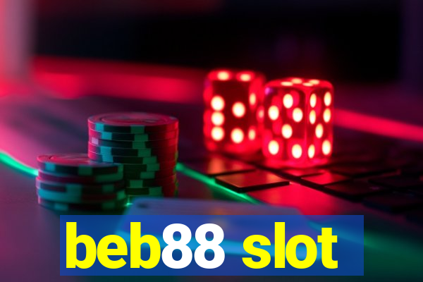 beb88 slot