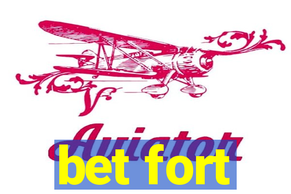 bet fort