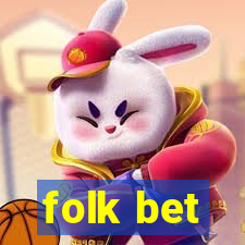 folk bet