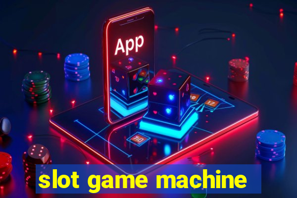 slot game machine