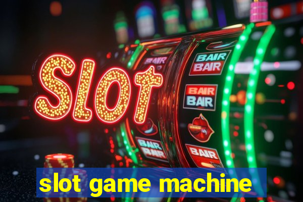 slot game machine