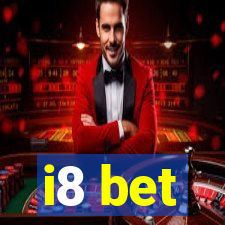 i8 bet