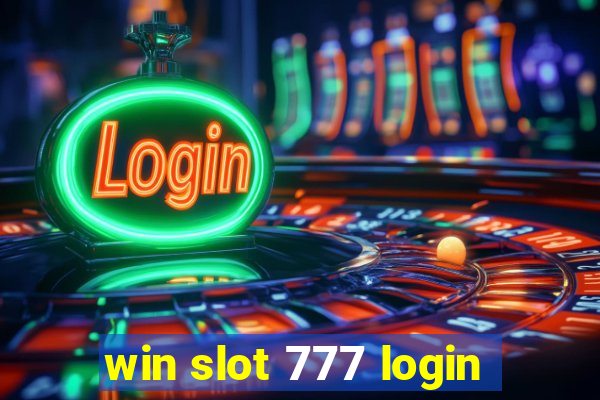 win slot 777 login