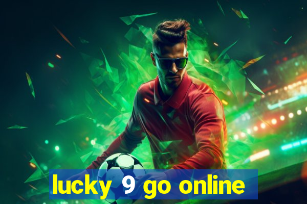 lucky 9 go online