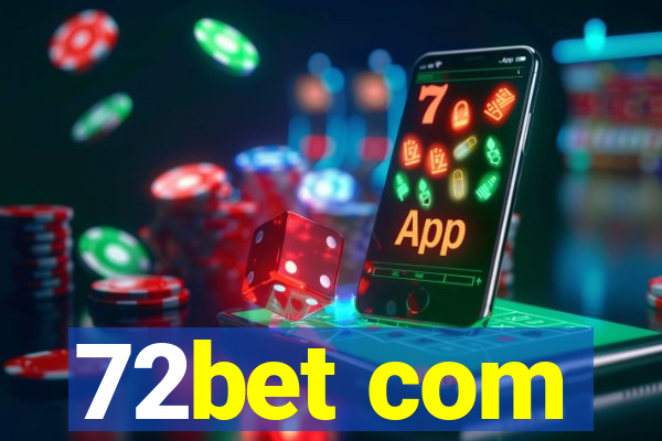 72bet com