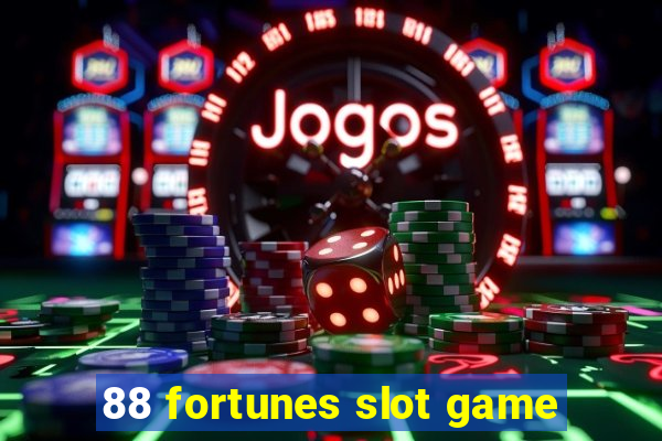 88 fortunes slot game