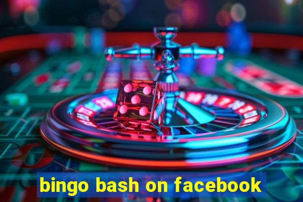 bingo bash on facebook