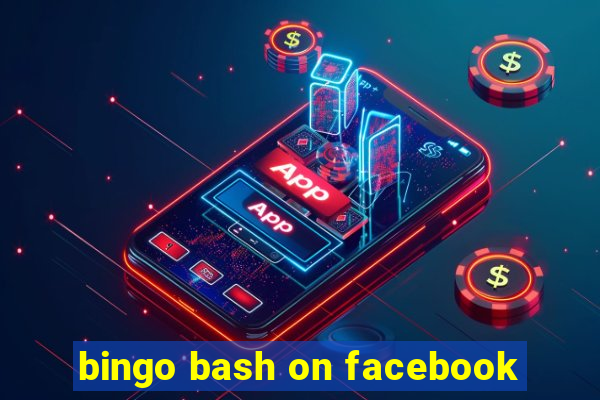 bingo bash on facebook