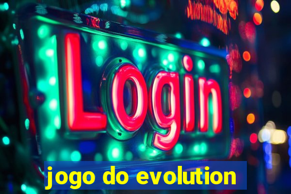 jogo do evolution