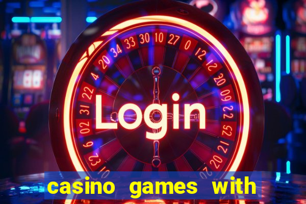 casino games with real money