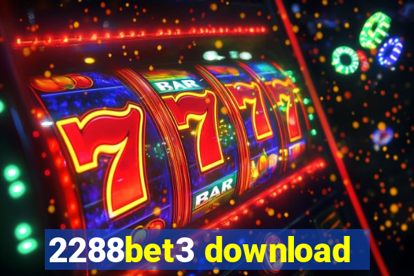 2288bet3 download