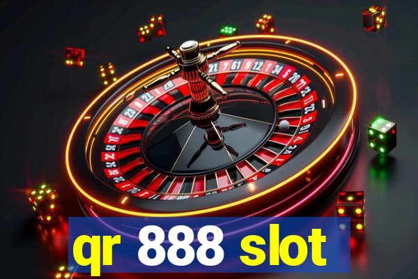 qr 888 slot