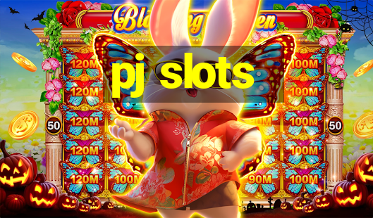 pj slots