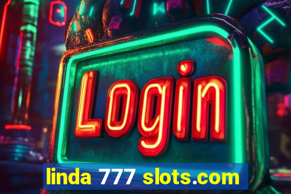 linda 777 slots.com