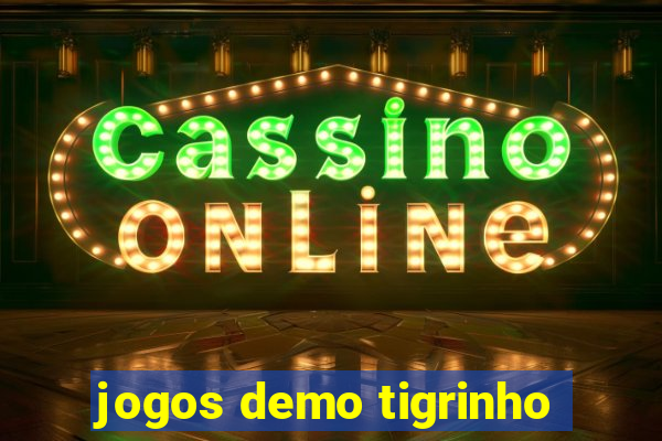 jogos demo tigrinho