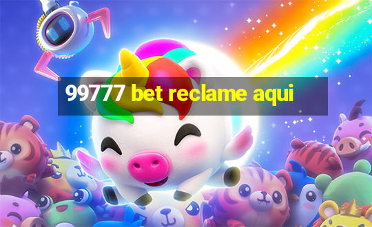 99777 bet reclame aqui