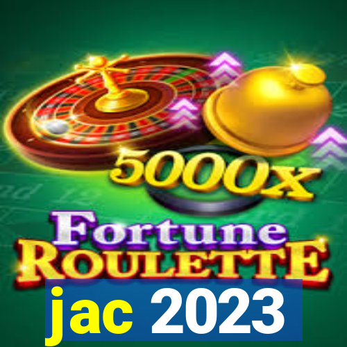 jac 2023