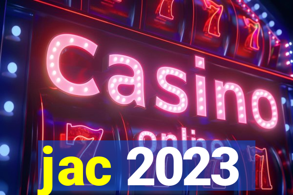 jac 2023