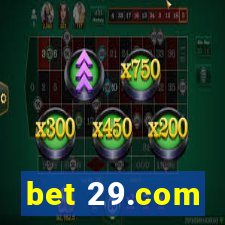 bet 29.com