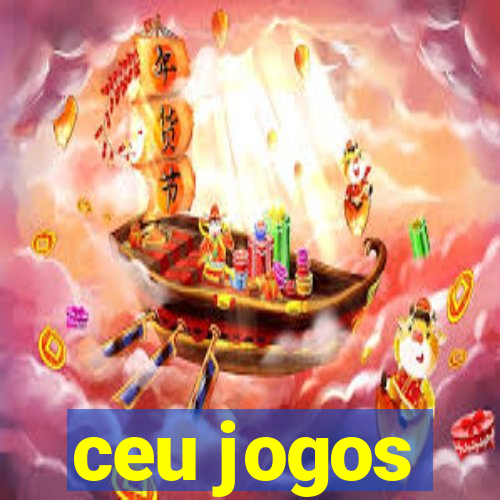 ceu jogos