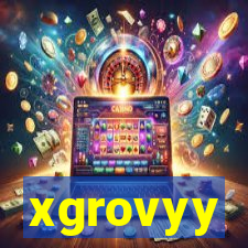 xgrovyy