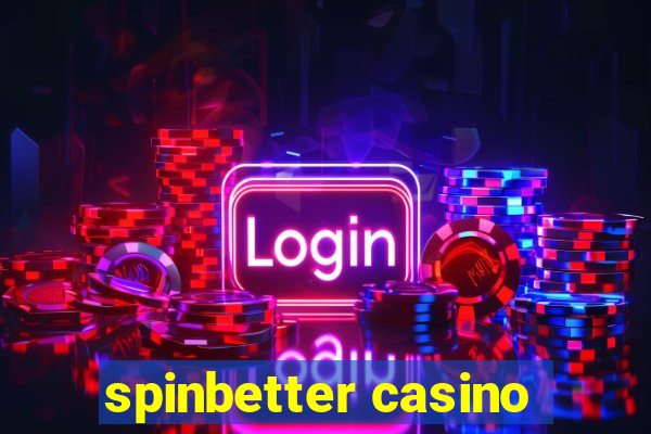 spinbetter casino