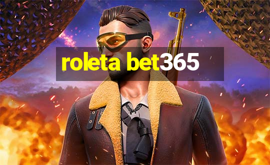 roleta bet365