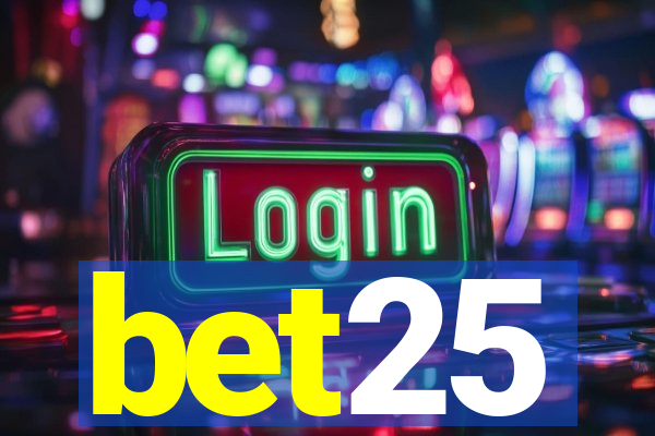 bet25