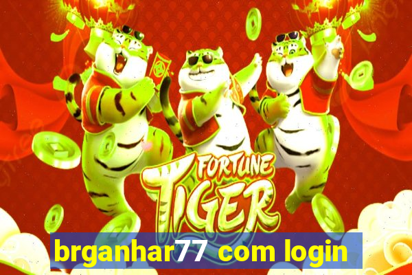 brganhar77 com login