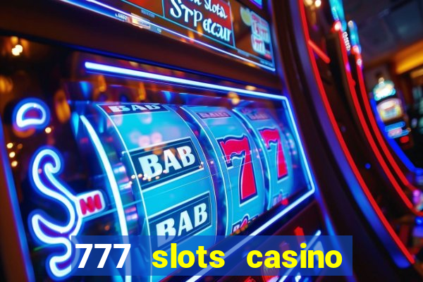 777 slots casino real money gcash