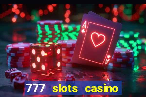 777 slots casino real money gcash