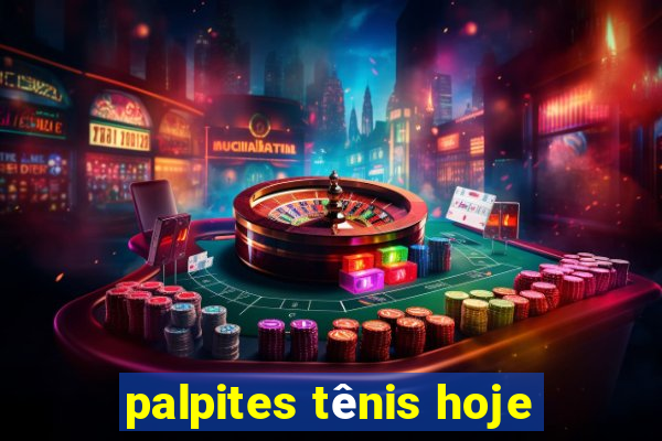 palpites tênis hoje