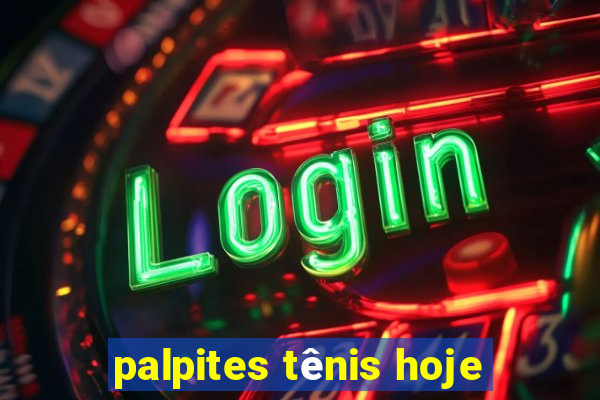 palpites tênis hoje