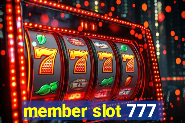 member slot 777