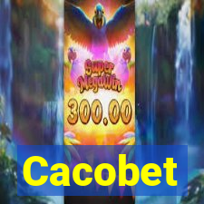 Cacobet