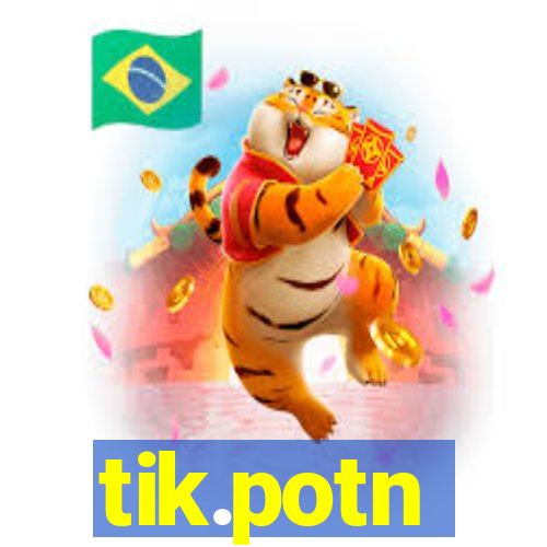 tik.potn