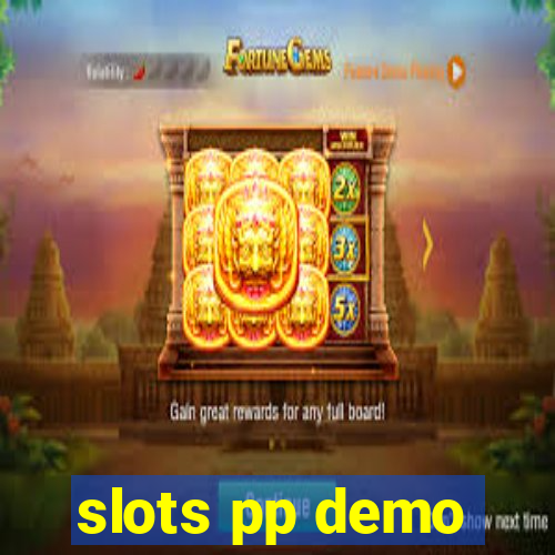 slots pp demo