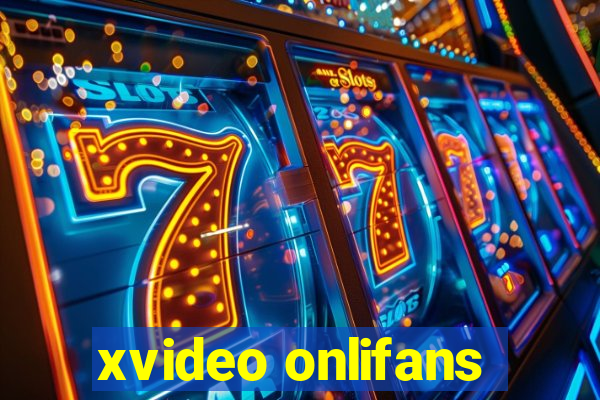 xvideo onlifans