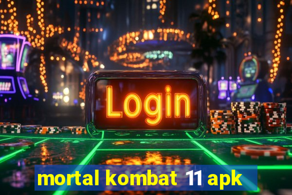 mortal kombat 11 apk