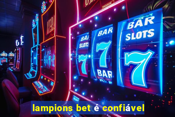 lampions bet é confiável