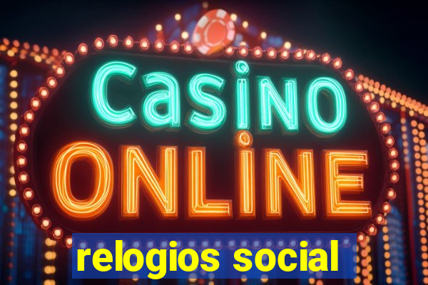 relogios social