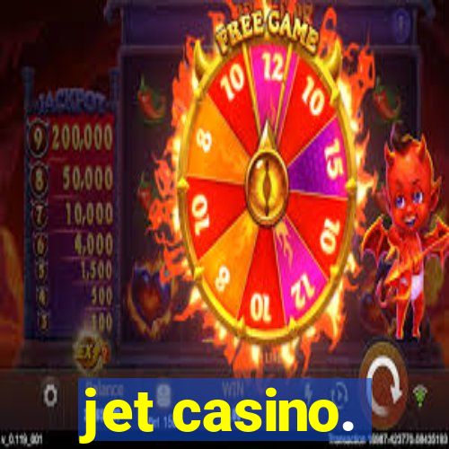 jet casino.