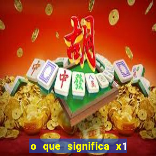 o que significa x1 na vaquejada