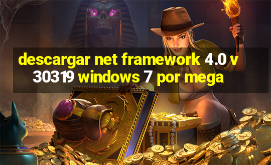 descargar net framework 4.0 v 30319 windows 7 por mega