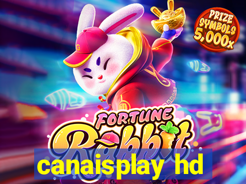 canaisplay hd